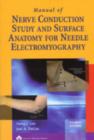 Image for Manual of Nerve Conduction Study and Surface Anatomy for Needle Electromyography