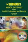 Image for Stedman&#39;s Medical Dictionary for the Health Professions and Nursing : Book and PDA CD-Rom Bundle