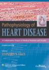 Image for Pathophysiology of heart disease  : a collaborative project of medical students and faculty