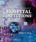 Image for Bennett and Brachman&#39;s Hospital Infections