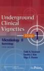 Image for Underground Clinical Vignettes Step 1: Microbiology II: Bacteriology