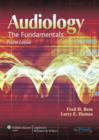 Image for Audiology  : the fundamentals