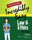 Image for Medical Assisting Made Incredibly Easy: Law and Ethics
