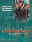 Image for Tactical Emergency Medicine