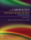 Image for The Cardiology Intensive Board Review Question Book