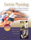 Image for Exercise Physiology : Basis of Human Movement in Health and Disease