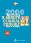 Image for Griffith&#39;s 5-minute clinical consult, 2006