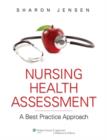 Image for Nursing Health Assessment: A Best Practice Approach
