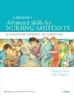 Image for Lippincott&#39;s advanced skills for nursing assistants  : a humanistic approach to caregiving
