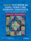 Image for Lippincott&#39;s textbook for long-term care nursing assistants  : a humanistic approach to health care