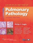 Image for Color atlas &amp; text of pulmonary pathology