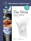 Image for Master Techniques in Orthopaedic Surgery: The Wrist