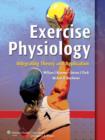 Image for Exercise physiology  : integrating theory and application