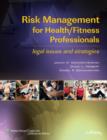 Image for Risk management for health/fitness professionals  : legal issues and strategies