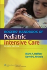 Image for Rogers&#39;s handbook of pediatric intensive care