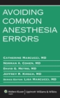 Image for Avoiding Common Anesthesia Errors