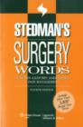 Image for Stedman&#39;s surgery words  : includes anatomy, anesthesia &amp; pain management