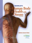 Image for Memmler&#39;s the Human Body in Health and Disease
