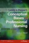 Image for Leddy &amp; Pepper&#39;s conceptual bases of professional nursing