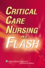 Image for Critical Care Nursing in a Flash