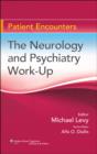 Image for The Neurology and Psychiatry Work-up