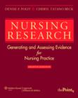 Image for Nursing research  : generating and assessing evidence for nursing practice