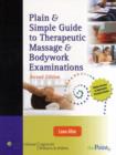 Image for Plain &amp; simple guide to therapeutic massage &amp; bodywork examinations