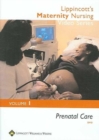 Image for Lippincott&#39;s Maternity Nursing Video Series: Prenatal Care : Volume 1