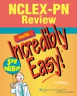 Image for NCLEX-PN Review Made Incredibly Easy!