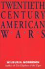 Image for Twentieth Century American Wars