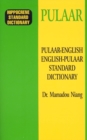 Image for Pulaar-English/English-Pulaar standard dictionary  : spoken in Senegal, Mauritania