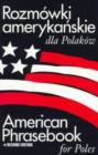 Image for Rozmowki Amerykanskie Dla Polakow : American Phrasebook for Poles