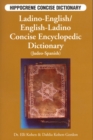 Image for Ladino-English / English-Ladino Concise Encyclopedic Dictionary (Judeo-Spanish)