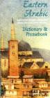 Image for Eastern Arabic-English, English-Eastern Arabic Dictionary and Phrasebook