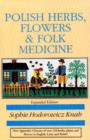Image for Polish herbs, flowers &amp; folk medicine