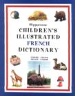 Image for Children&#39;s Illustrated French Dictionary