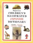 Image for Children&#39;s Illustrated Japanese Dictionary : Japanese-English/English-Japanese