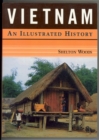 Image for Vietnam: An Illustrated History