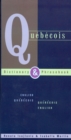 Image for Quebecois Dictionary &amp; Phrasebook: English Quebecois Quebecois English