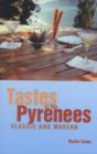 Image for Tastes of the Pyrenees  : classic and modern