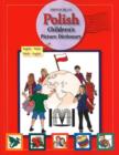 Image for Polish Children&#39;s Picture Dictionary : English-Polish, Polish-English