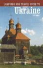 Image for Language and Travel Guide to the Ukraine