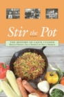 Image for Stir the pot  : the history of Cajun cuisine