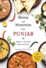 Image for Menus and Memories from Punjab : Meals to Nourish Body and Soul