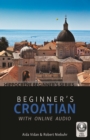 Image for Beginner&#39;s Croatian with Online Audio