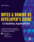 Image for Notes and Domino R5 Developer&#39;s Guide to Building Applications