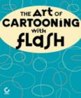 Image for The Art of Cartooning with Flash TM