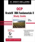 Image for OCP: Oracle9i DBA fundamentals II study guide : Exam 1Z0-032