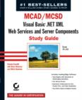 Image for MCAD/MCSD  : Visual Basic.NET XML Web services and server component study guide