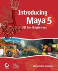 Image for Introducing Maya 5  : 3D for beginners